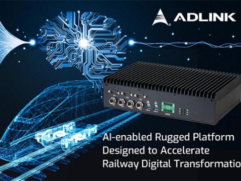 凌华科技发布首款NVIDIA Jetson AGX Xavier坚固型铁路应用AI平台