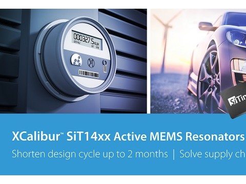 SiTime 推出创新型 MEMS 解决方案 XCalibur，化解时序行业的供应链困局