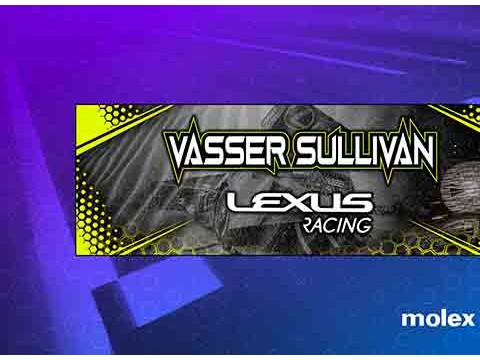 贸泽赞助的Vasser Sullivan Lexus车队在IMSA本赛季开幕战中表现出色